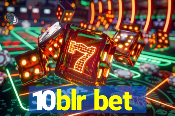 10blr bet